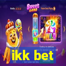 ikk bet